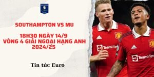 Soi kèo trận Southampton vs MU lúc 18h30 ngày 14/9 trong khuôn khổ vòng 4 giải Ngoại hạng Anh 2024/25. Dự đoán tỷ lệ kèo, phân tích phong độ và nhận định chi tiết trước trận đấu.